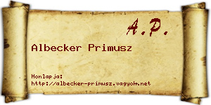 Albecker Primusz névjegykártya